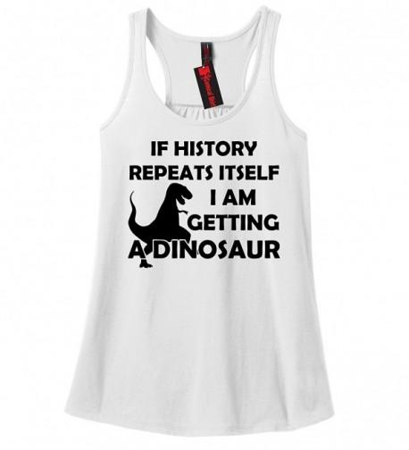 Comical Shirt History Repeats Dinosaur